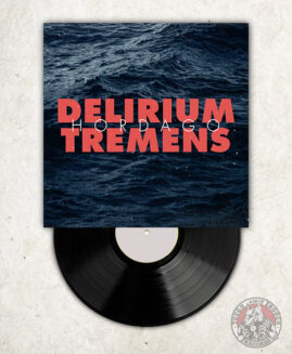 Delirium Tremens - Hordago - LP+CD