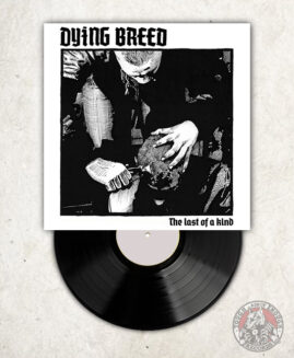 Dying Breed - The Last Of A Kind - LP