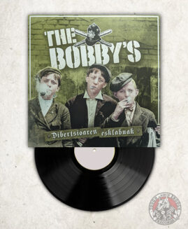 The Bobby's - Dibertsioaren Esklabuak - LP+CD