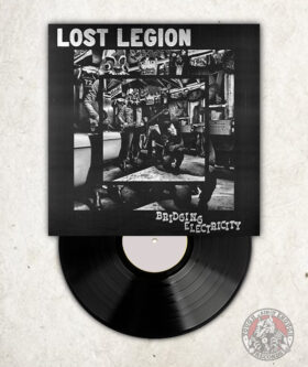 Lost Legion - Brinding Electricity - 10"