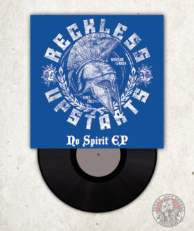 Reckless Upstarts - No Spirit - EP