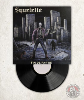 Squelette - Fin De Partie - LP