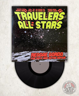 Travelers All Stars - Reggae Gordo For Days And Extra Days!!! - EP