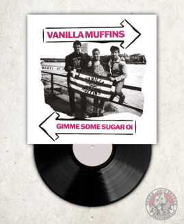 Vanilla Muffins - Gimme Some Sugar Oi! - LP