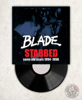 Blade - Stabbed / Some Old Scars 1994-1996 - LP