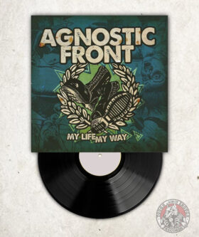 Agnostic Front - My Life My Way - LP