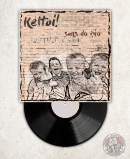 Keltoi! - Sons Da Rua - LP+CD