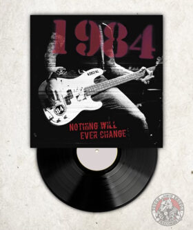 1984 - Nothing Will Ever Change - LP