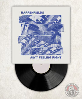 Barrenfields - Ain't Feeling Right - LP