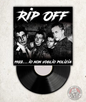 RIP OFF - 1982.. Io Non Voglio Polizia - LP