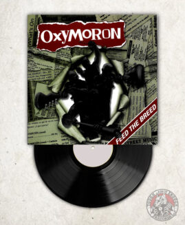 Oxymoron – Feed The Breed - LP