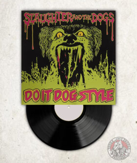 Slaughter And The Dogs - Do It Dog Style - LP