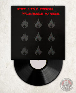 Stiff Little Fingers - Inflammable Material - LP