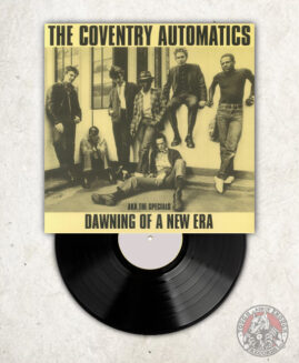 The Coventry Automatics - Dawning Of A New Era - LP