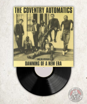 The Coventry Automatics - Dawning Of A New Era - LP