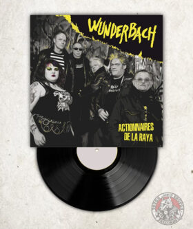 Wunderbach - Actionnaires de la Raya - LP