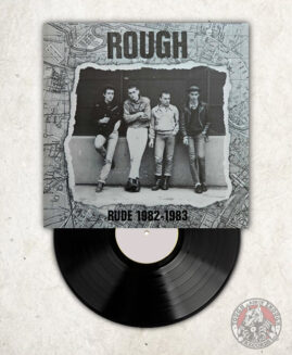 Rough - Rude 1982/1983 - LP